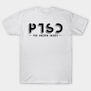 'PTSD The Unseen Injury' PTSD Mental Health Shirt T-Shirt